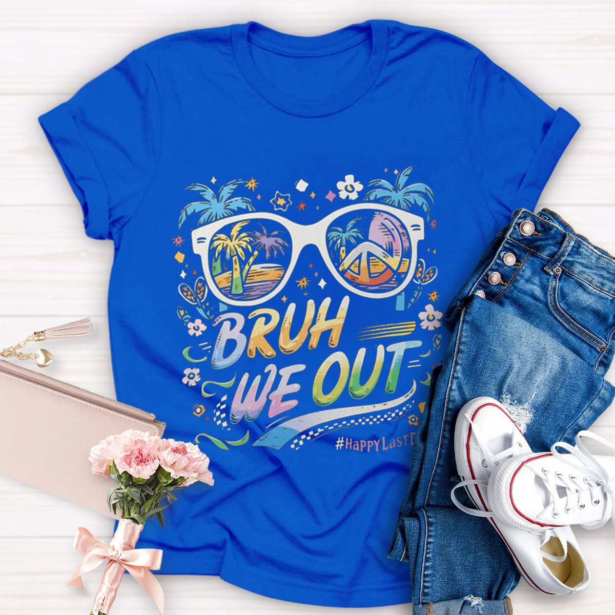 Bruh We Out Happy Last Day Teacher Shirt