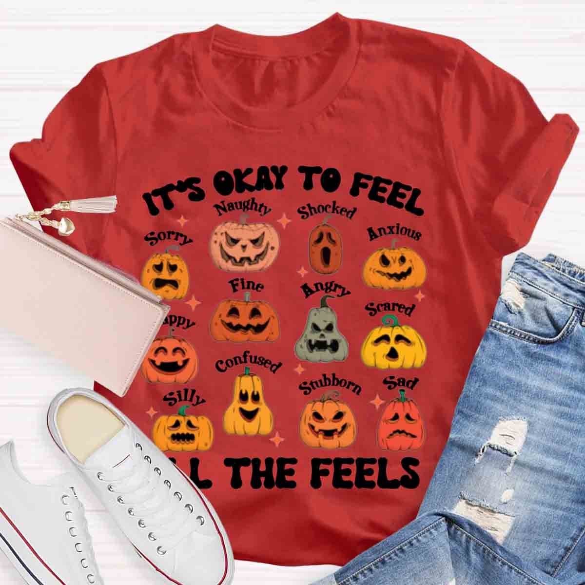 It's Okay To Feel All The Feels Halloween School Psychologist Shirt