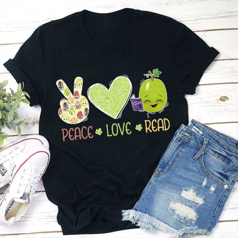 Peace Love Read Teacher T-Shirt