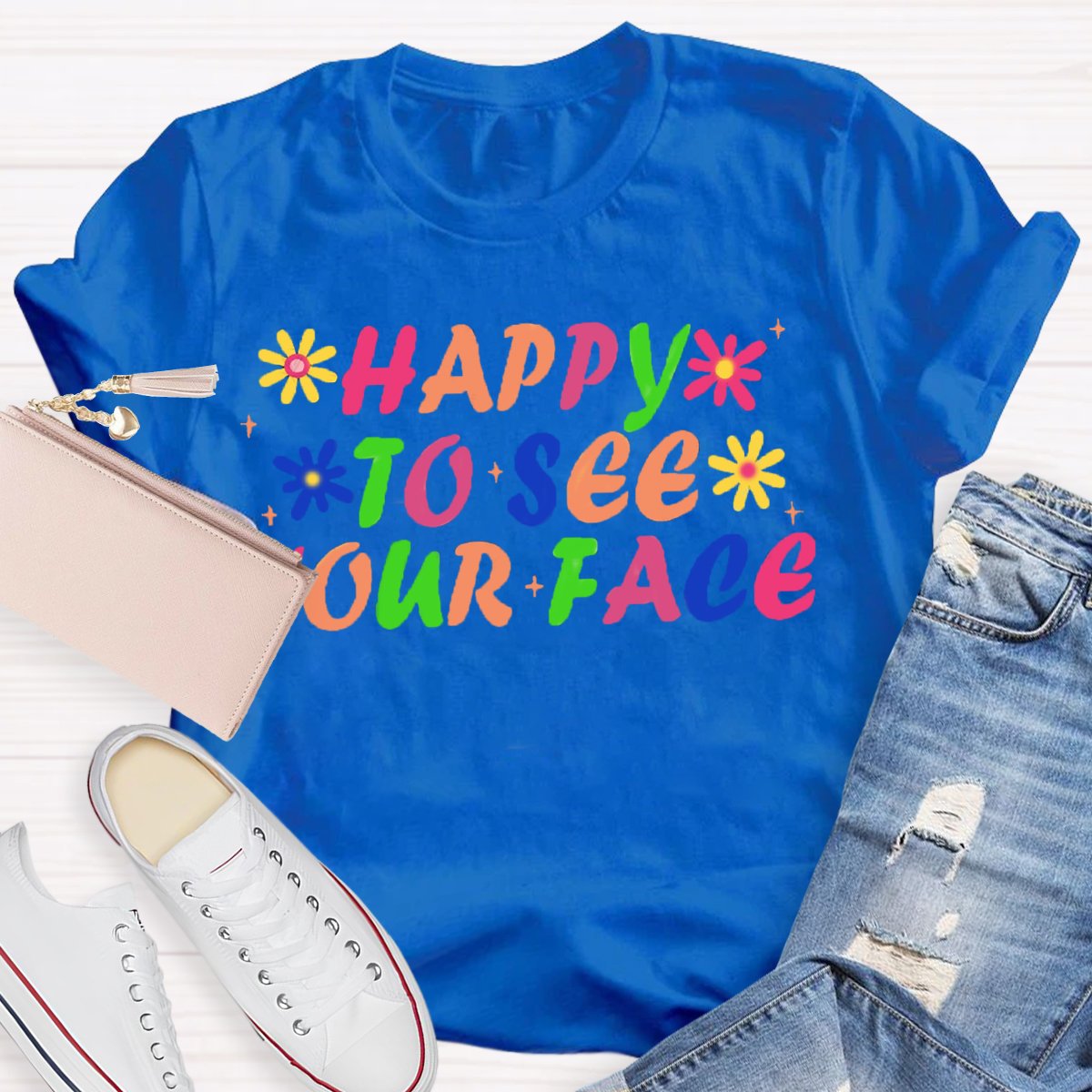 Happy To See Your Face Back To School Teacher Shirt