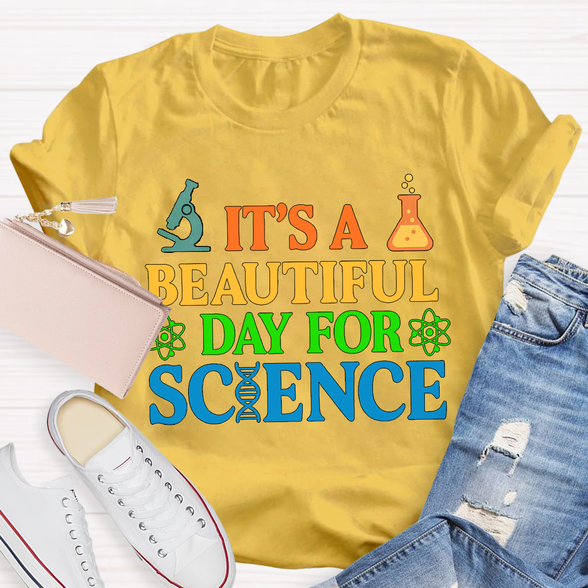 it's a beautiful day for science T-shirt