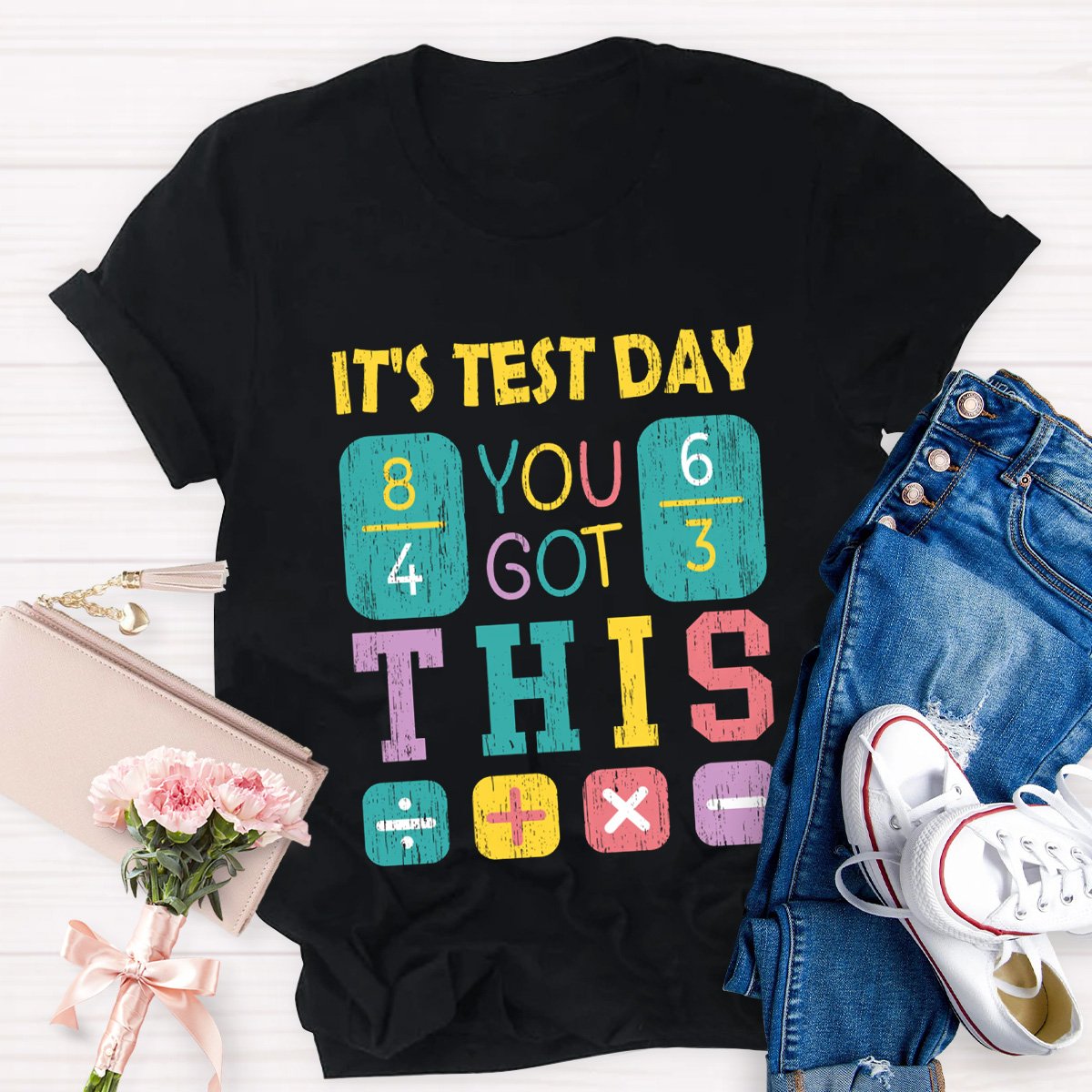 It's Test Day Teacher Shirt