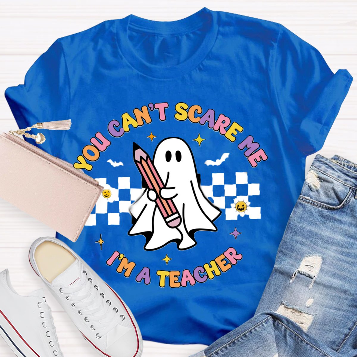 You Can't Scare Me I'm A Teacher Spooky Teacher Shirt