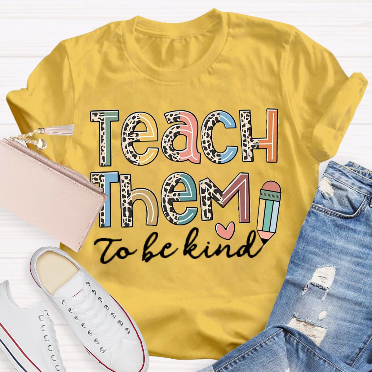 Back To School Teach Them To Be Kind Shirt