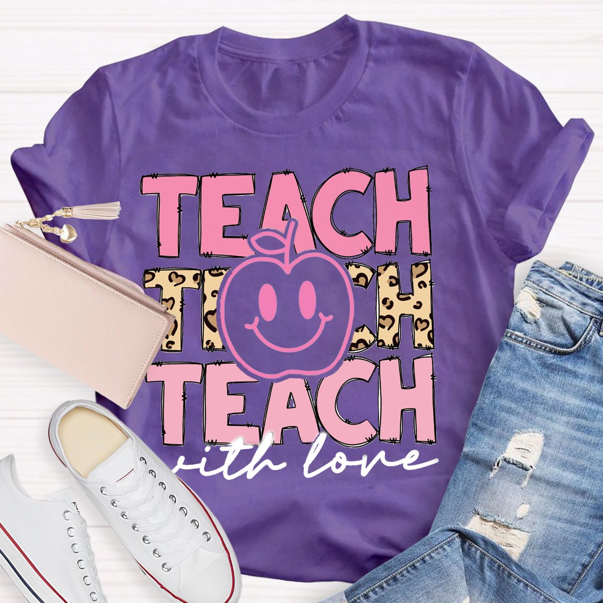 Teach With Love Teacher Motivational Shirt