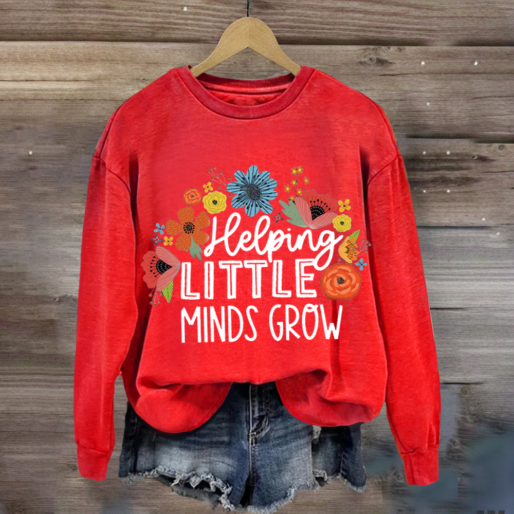 Helping Little Minds Grow Floral Sweatshirt