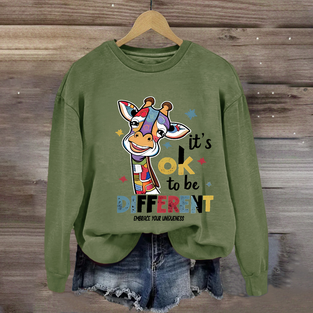 It's Ok To Be Different Embrace Your Uniqueness Sweatshirt