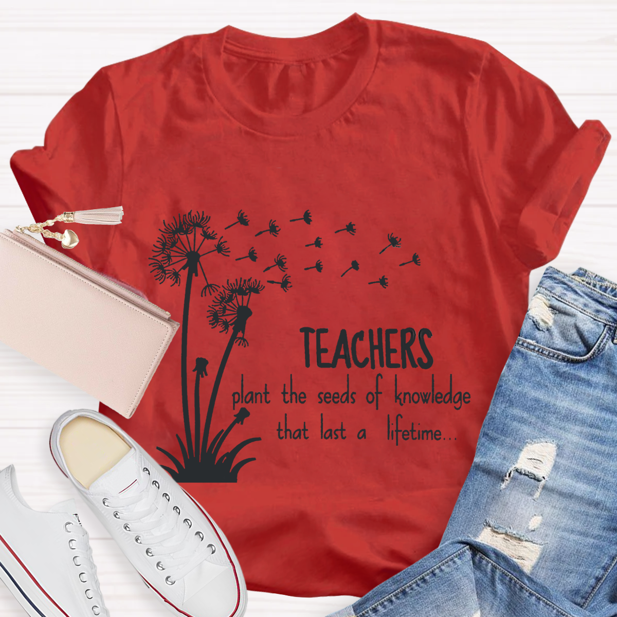 Teachers Plant the Seeds of Knowledge that Last a Lifetime T-Shirt