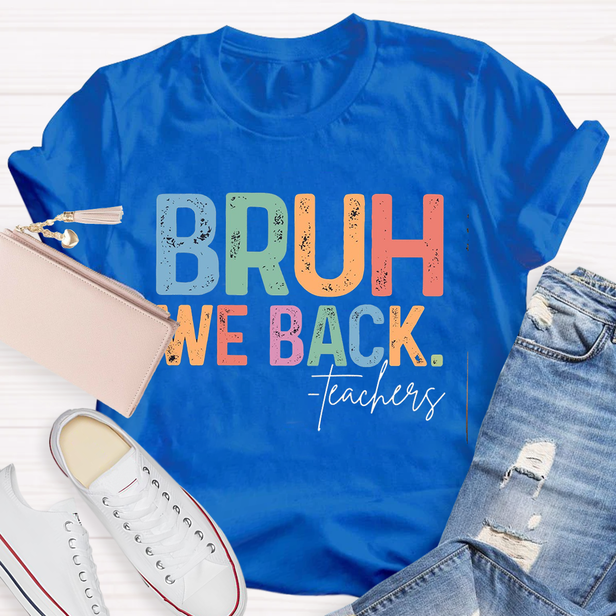 Bruh We Back Teacher T-Shirt