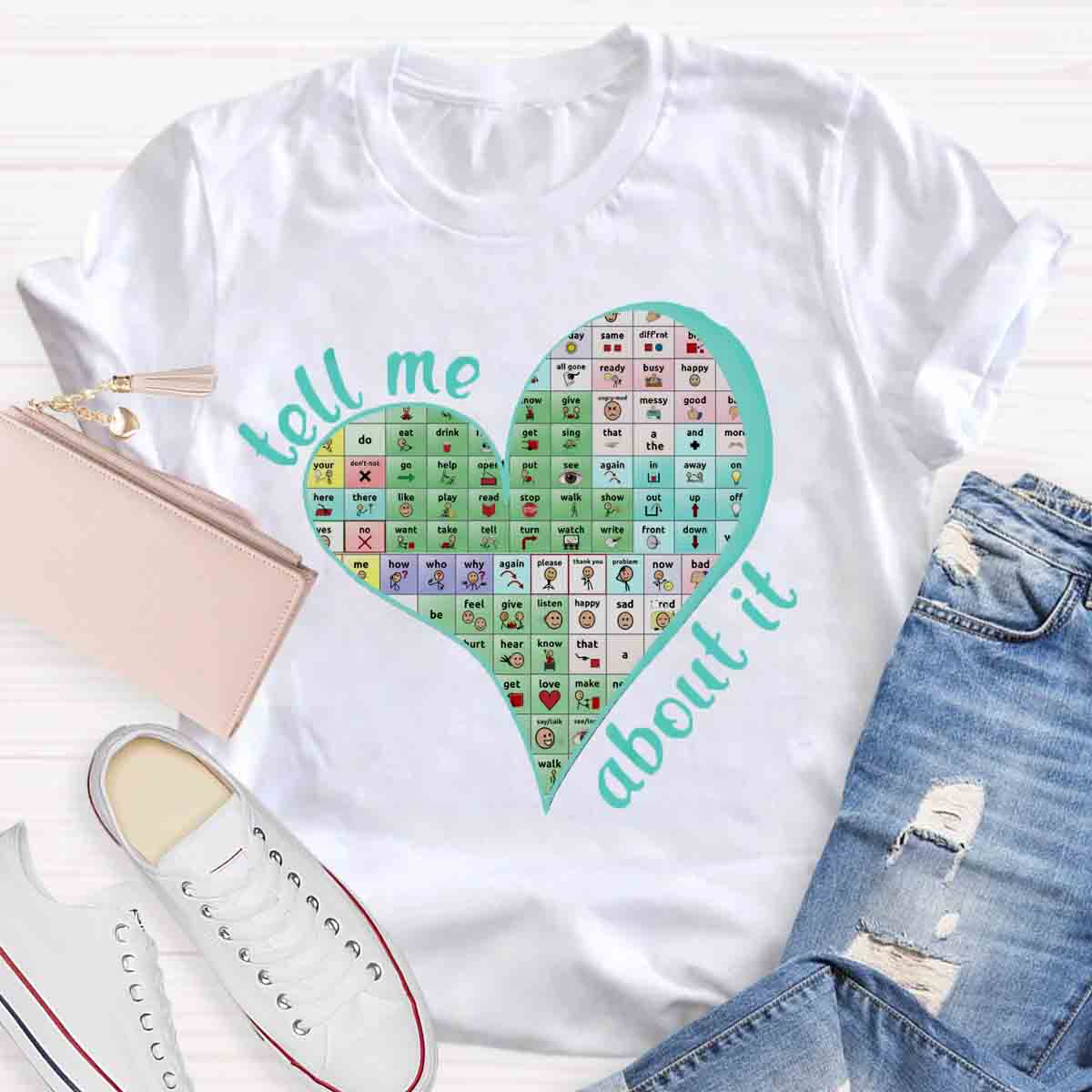 Tell Me About Your Words Matter Teacher T-Shirt