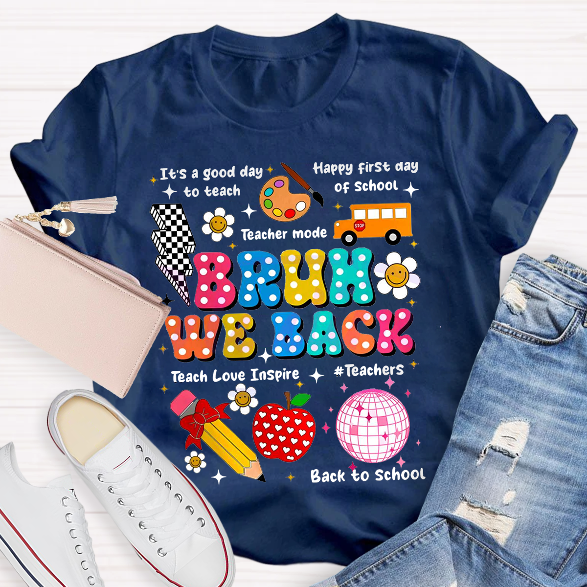 Bruh We Back To School T-Shirt