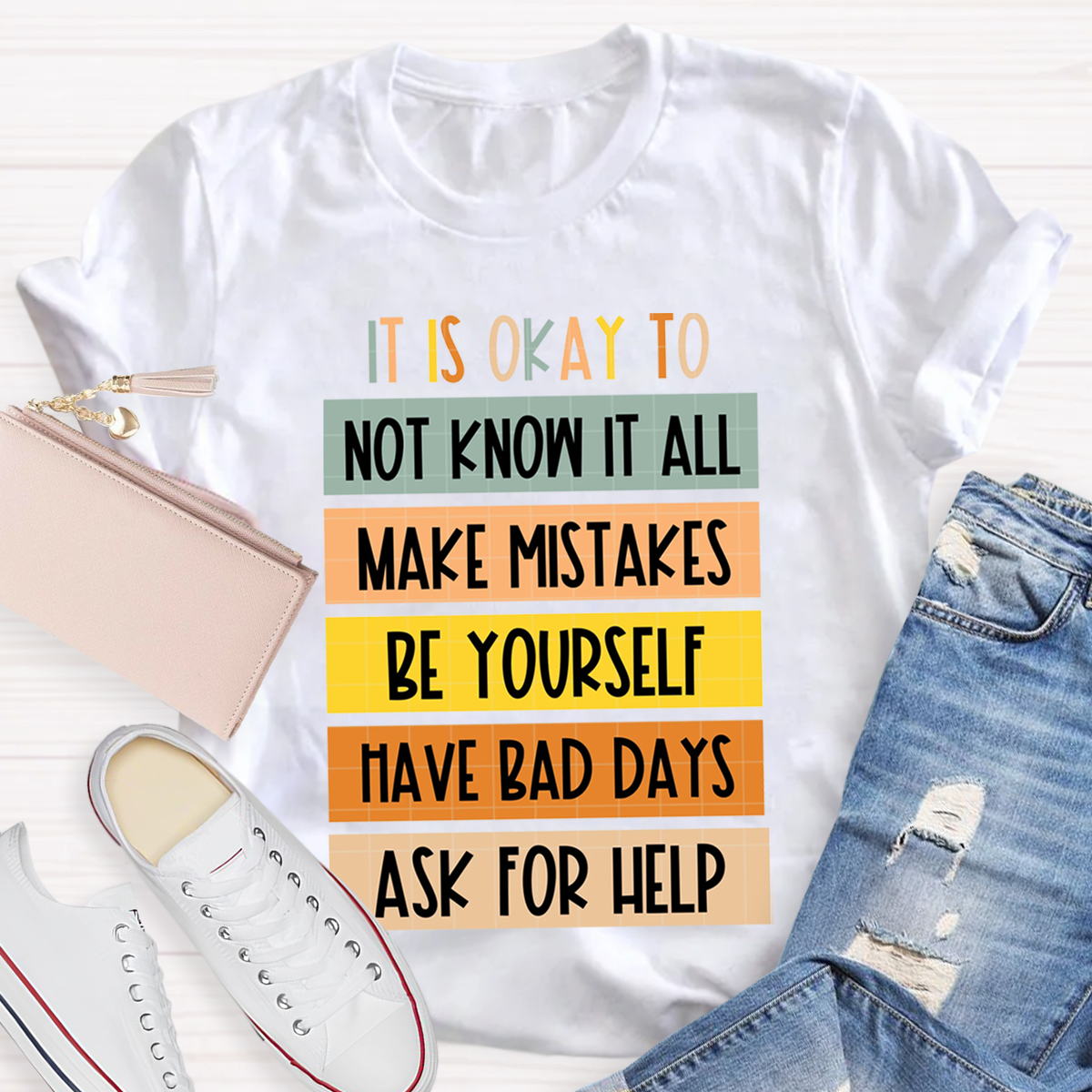 It Is Okay To Do Teacher T-Shirt