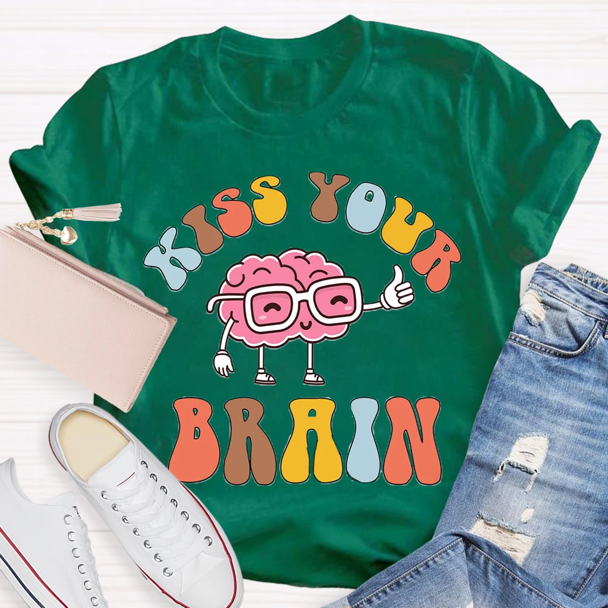 Kiss Your Brain Teacher Shirt