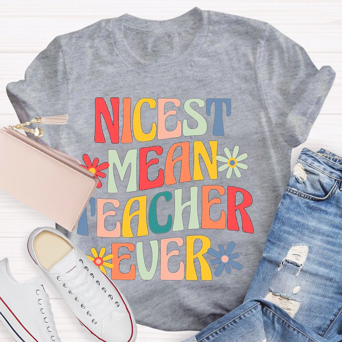 Nicest Mean Teacher Ever Print Short Sleeve T-shirt