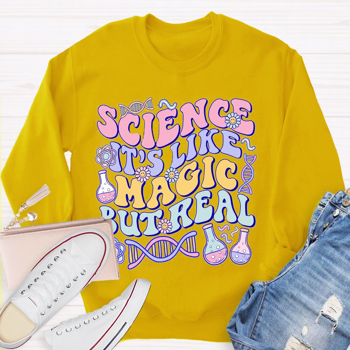 Science Like Magic But Real Science Teacher Sweatshirt