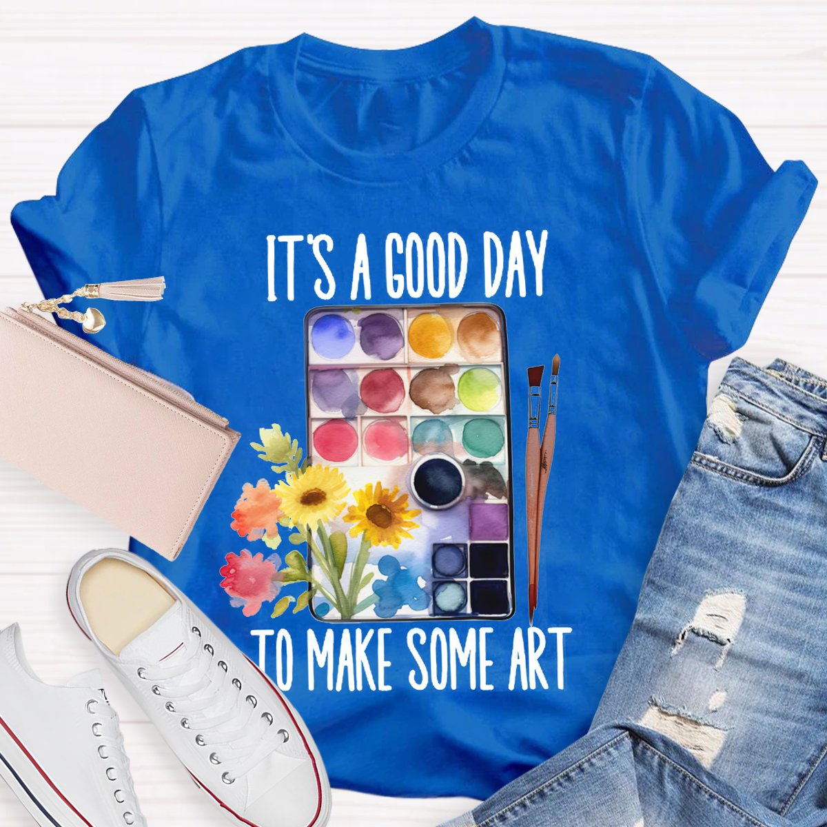 It's A Good Day To Make Art Shirt