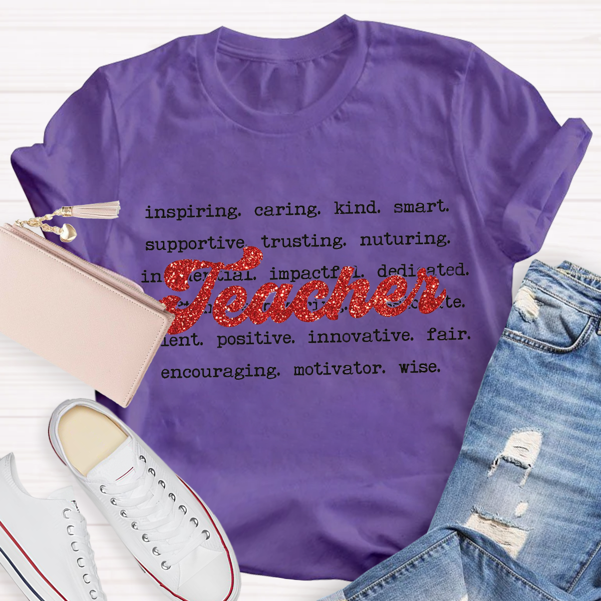 What Makes A Teacher Great Teacher T-Shirt