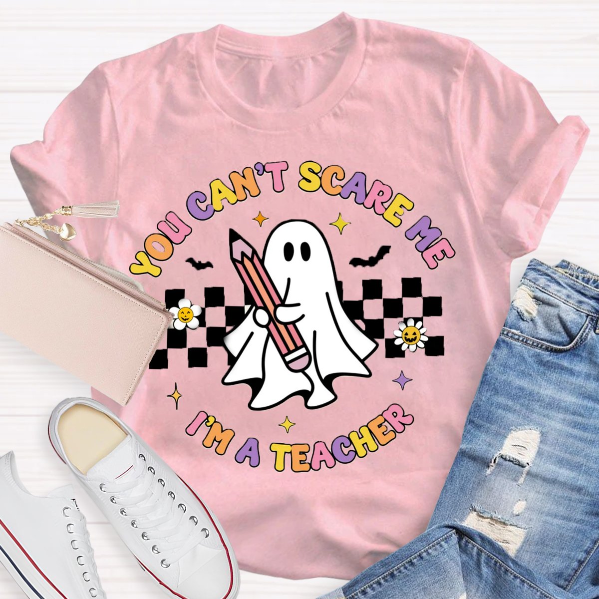 You Can't Scare Me I'm A Teacher Spooky Teacher Shirt