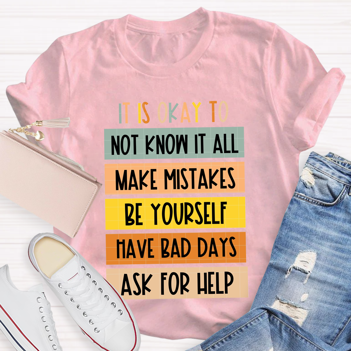 It Is Okay To Do Teacher T-Shirt