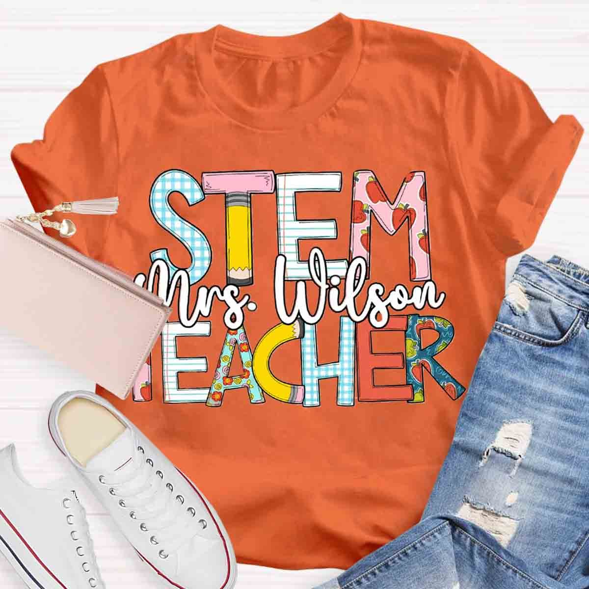 Personalized Name STEM Teachers T-Shirt