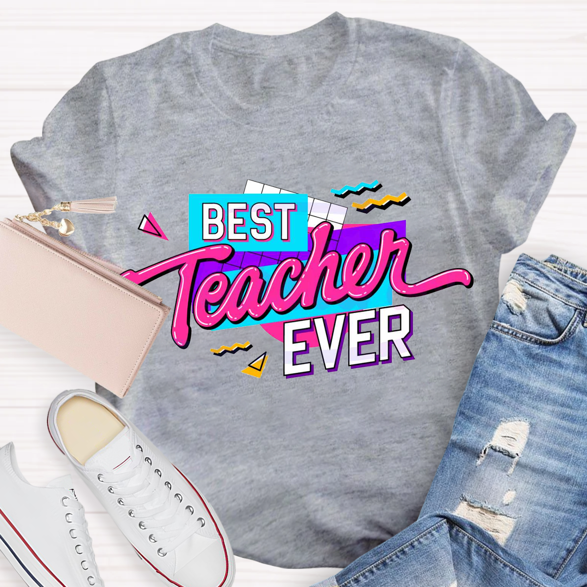 Best Teacher Ever T-Shirt