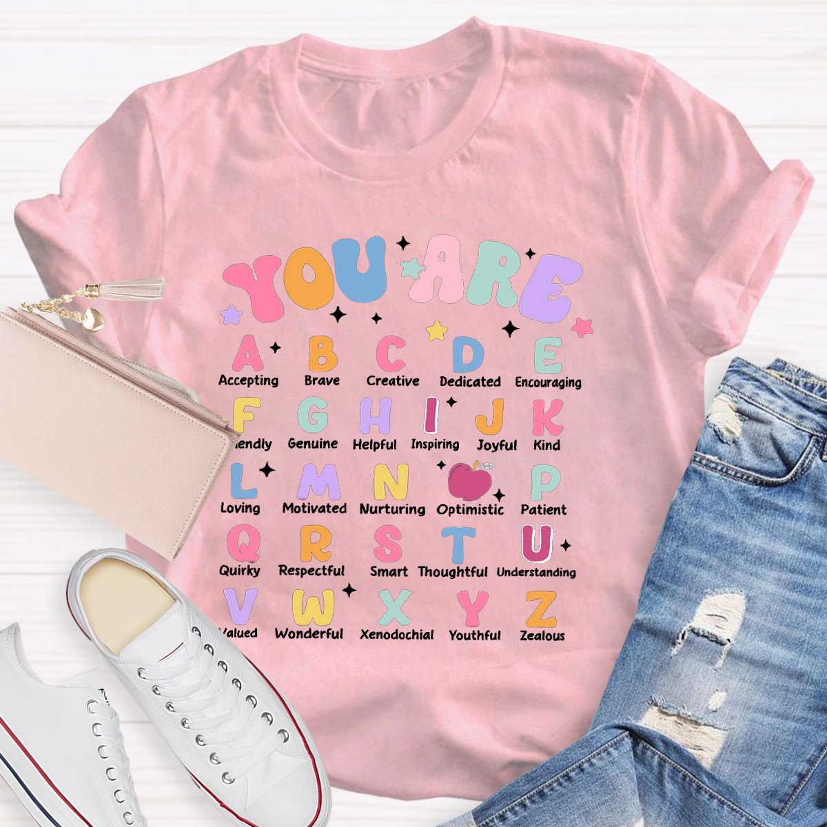 You Are Alphabet Teacher School Shirt