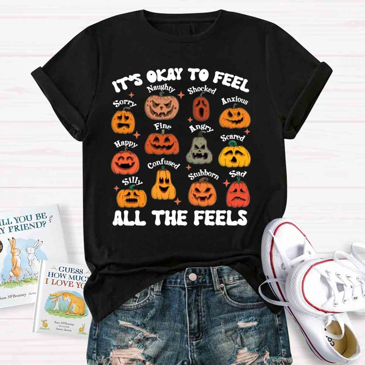 It's Okay To Feel All The Feels Halloween School Psychologist Shirt