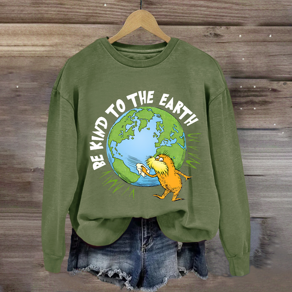 Be Kind To The Earth Sweatshirt