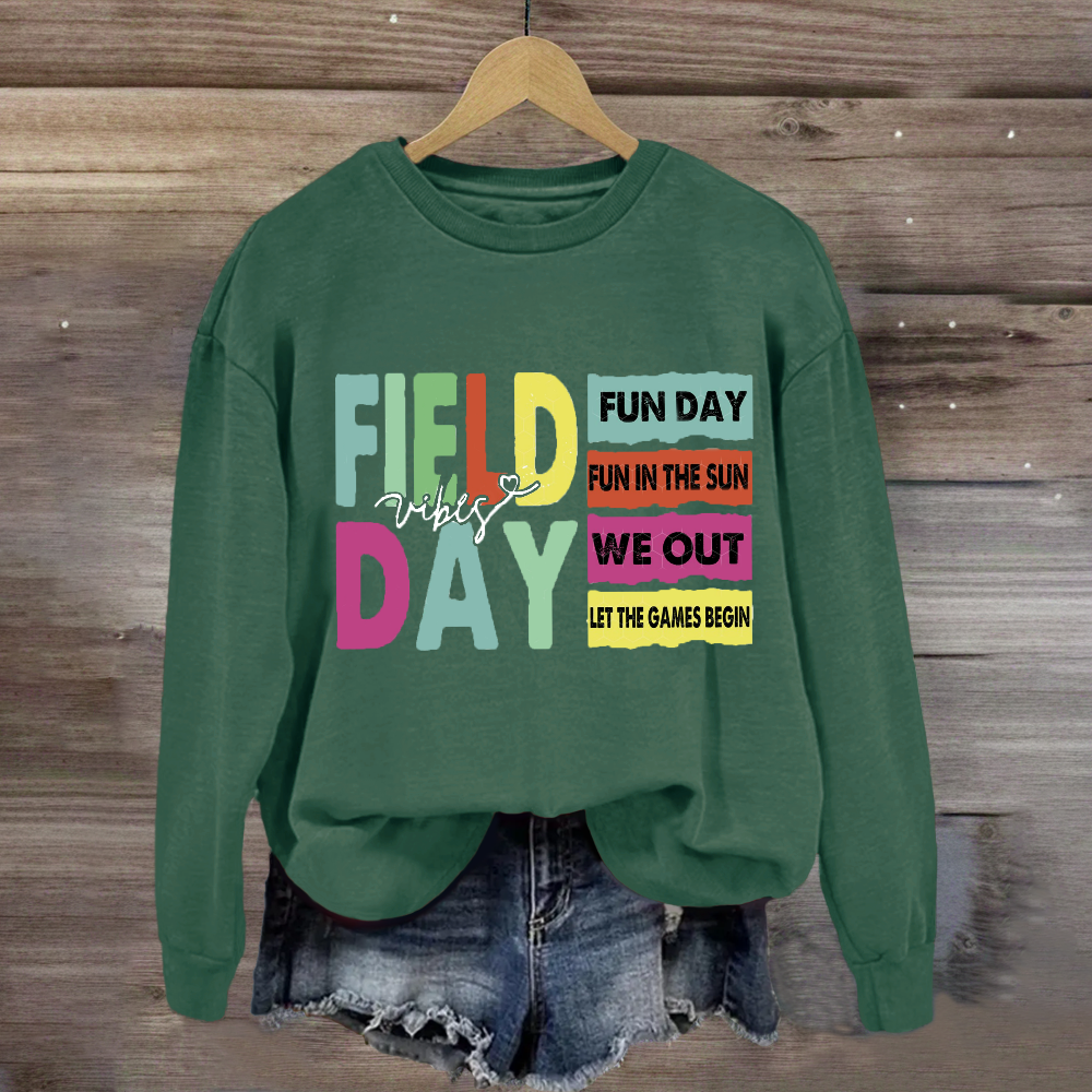 Field Day Vibes Fun In The Sun Sweatshirt