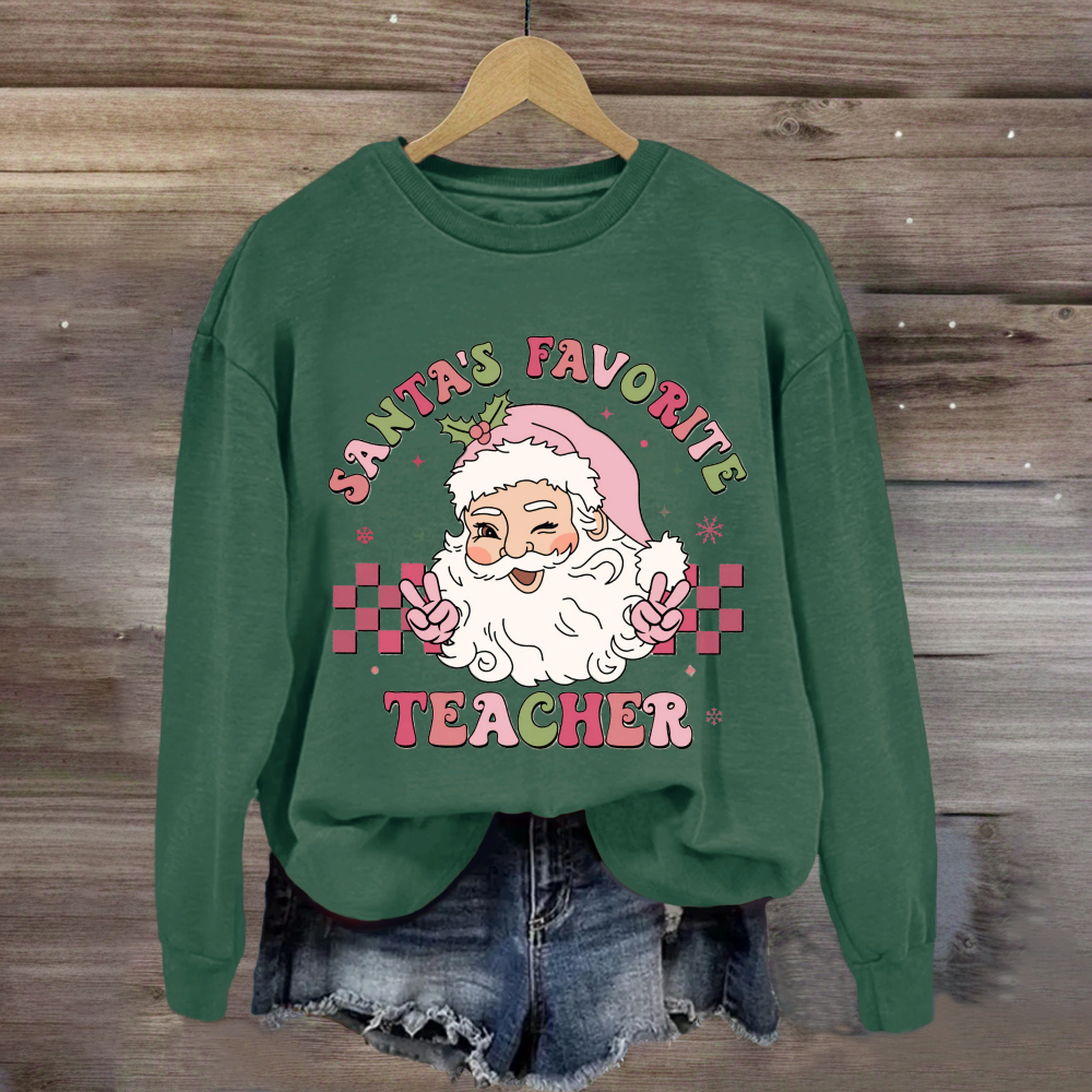 Santa's Favorite Teacher Santa Claus Sweatshirt