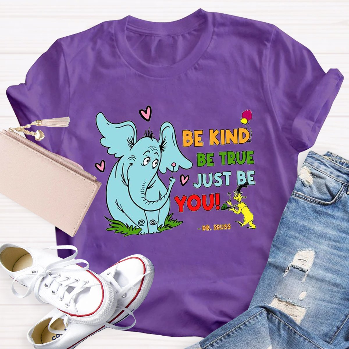 Be Kind Be True Just Be You Teacher Shirt