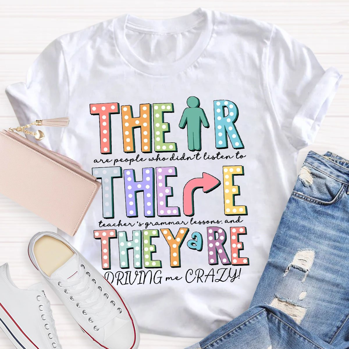 Their There They're Grammar Punctuation Teacher T-Shirt