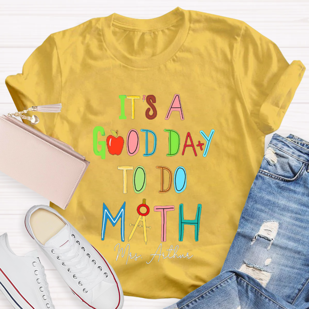 Personalized Your Name It's A Good Day To Do Math Teacher T-shirt