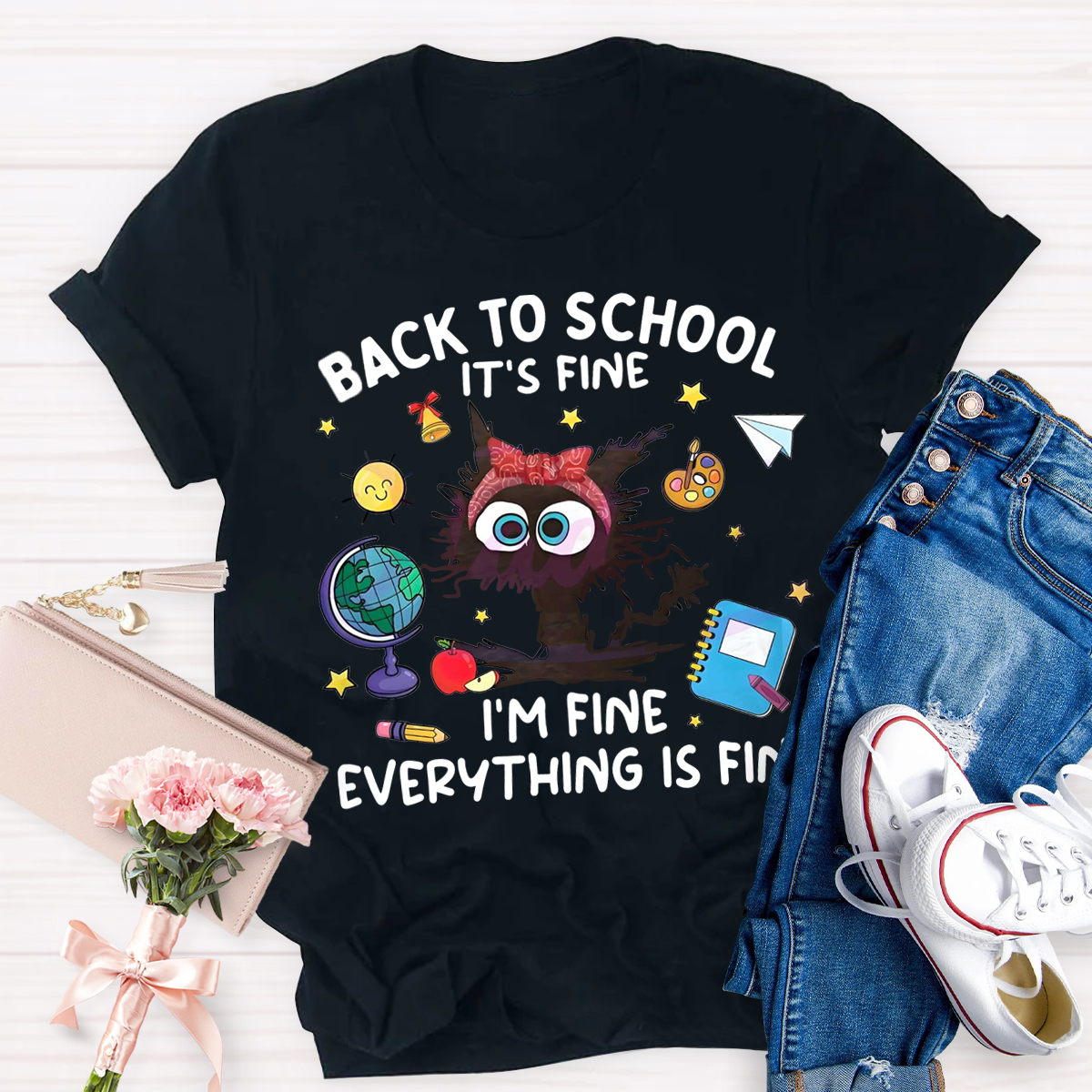 Back To School It‘s Fine I’m Fine Teacher T-Shirt