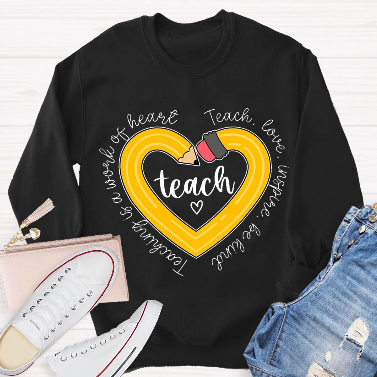 Pencil Teaching is a Work of Heart Long Sleeve Sweatshirt