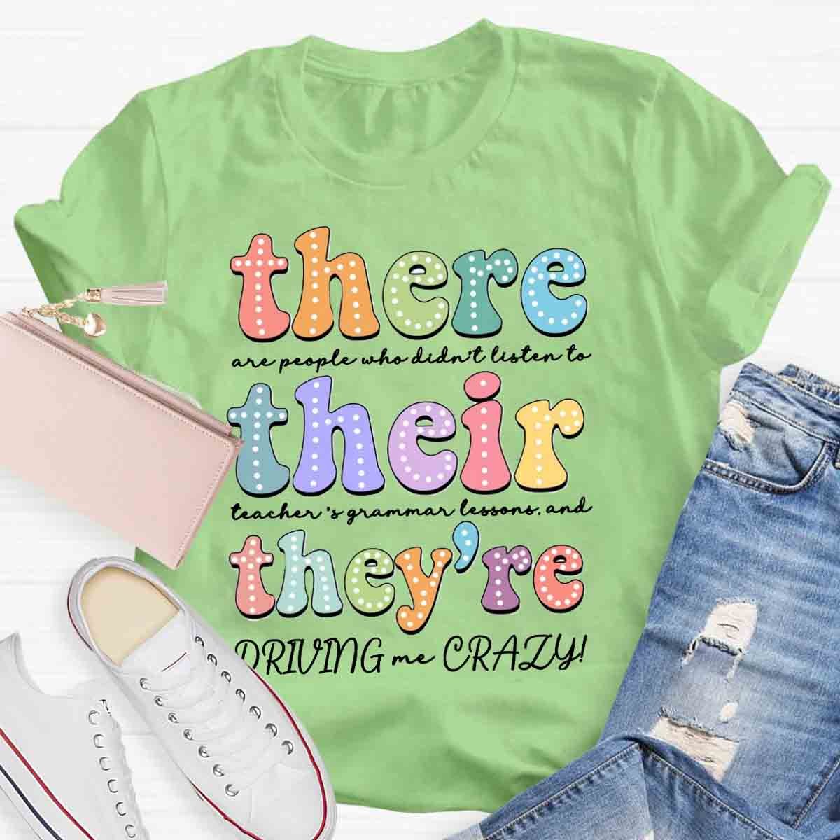 Their There They’re Grammar English Teacher Funny Grammar Punctuation Shirt