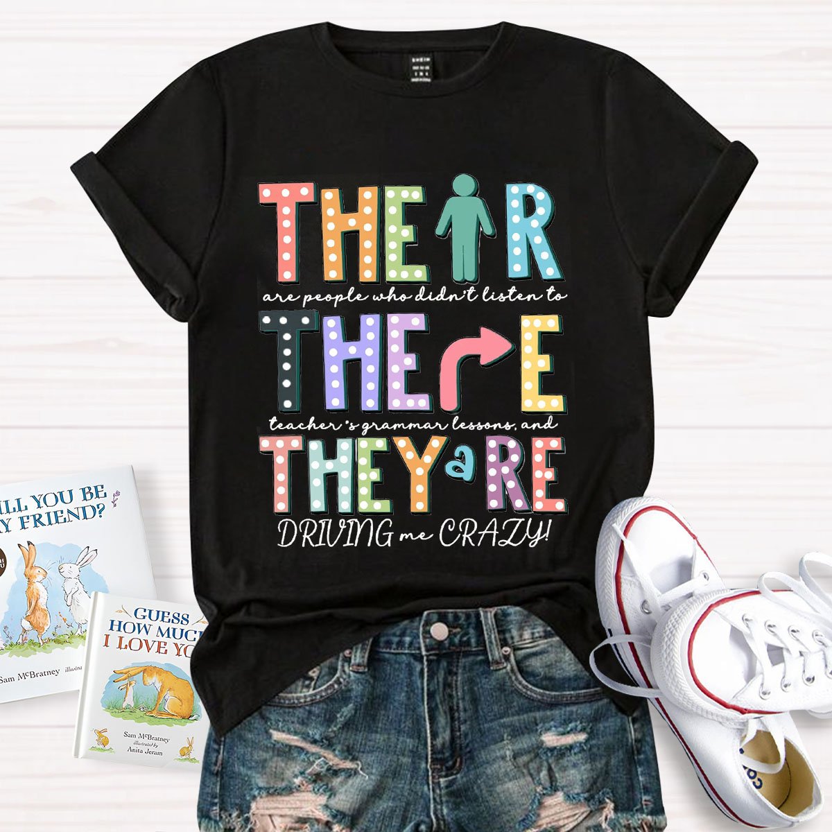 Their There They're Grammar Punctuation Teacher T-Shirt