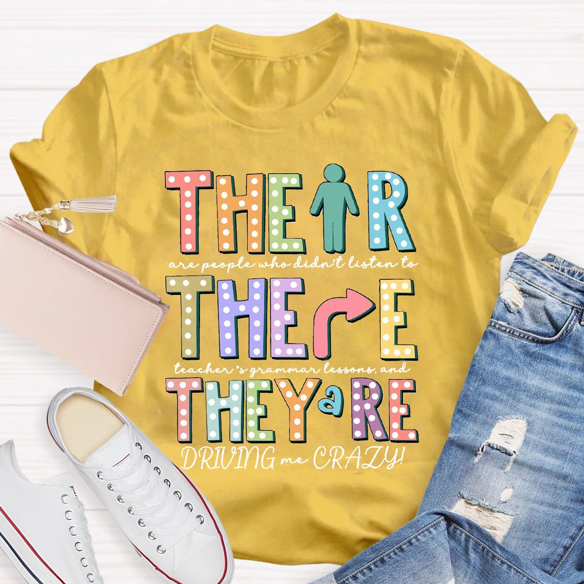 Their There They're Grammar Punctuation Teacher T-Shirt