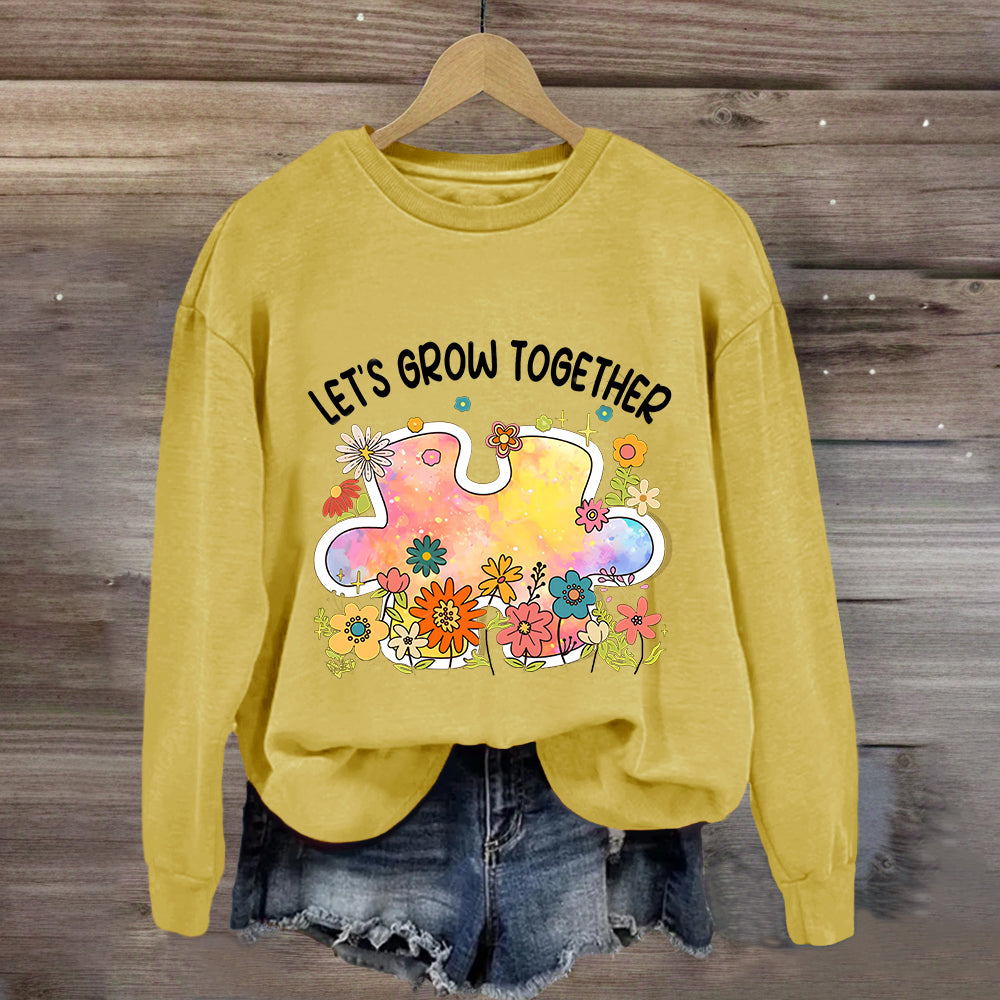 Let's Grow Together Floral Sweatshirt