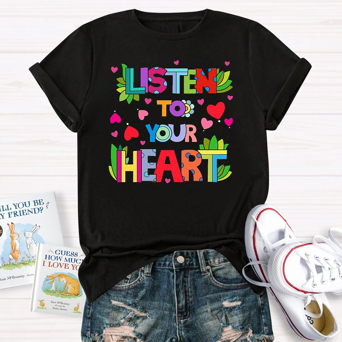 Listen To Your Heart  T-Shirt