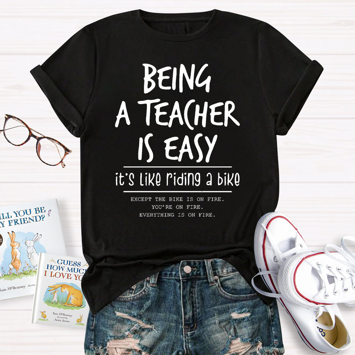 Being A Teacher is Easy, It's Like Riding A Bike  T-Shirt