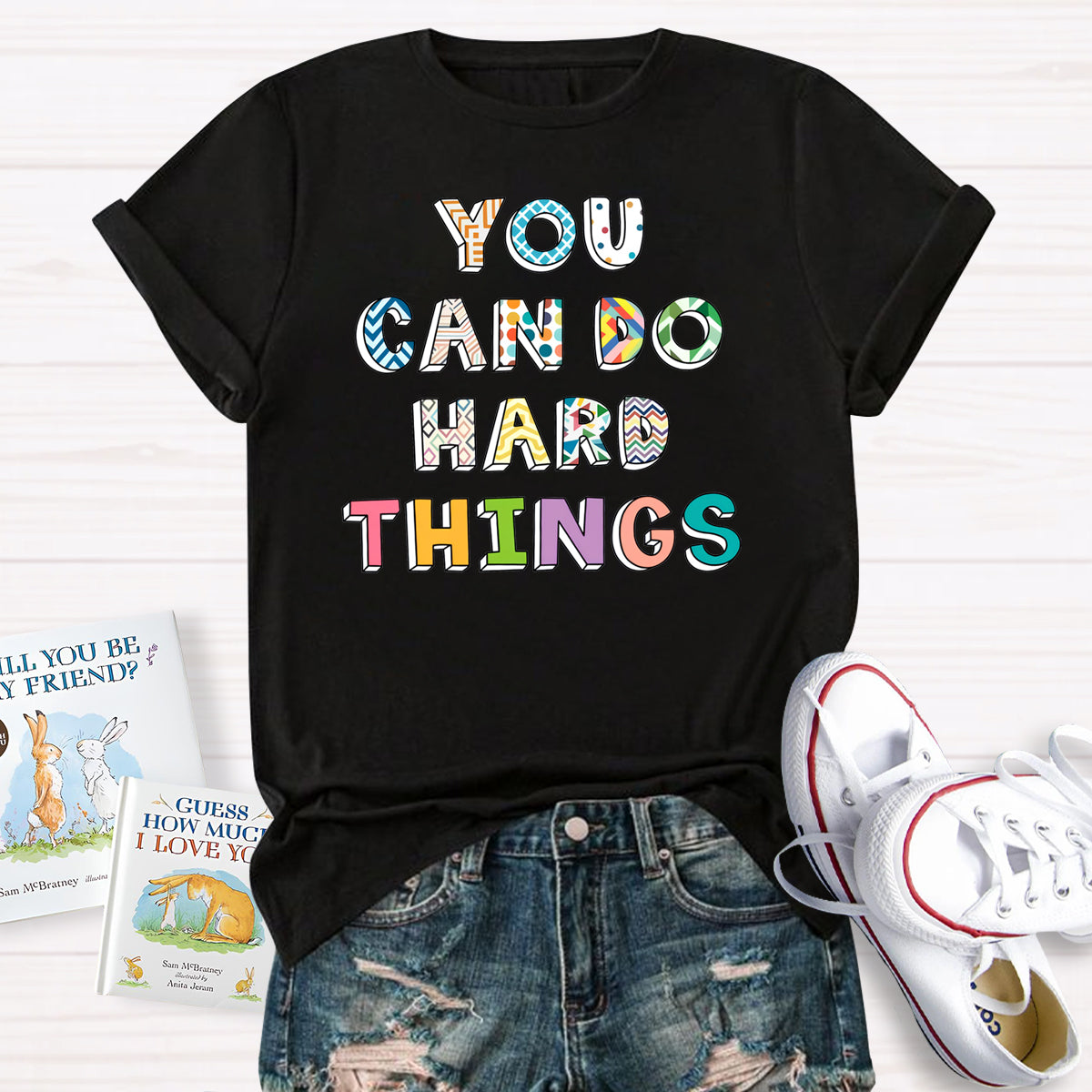 You Can Do Hard Things Colorful Printed T-Shirt