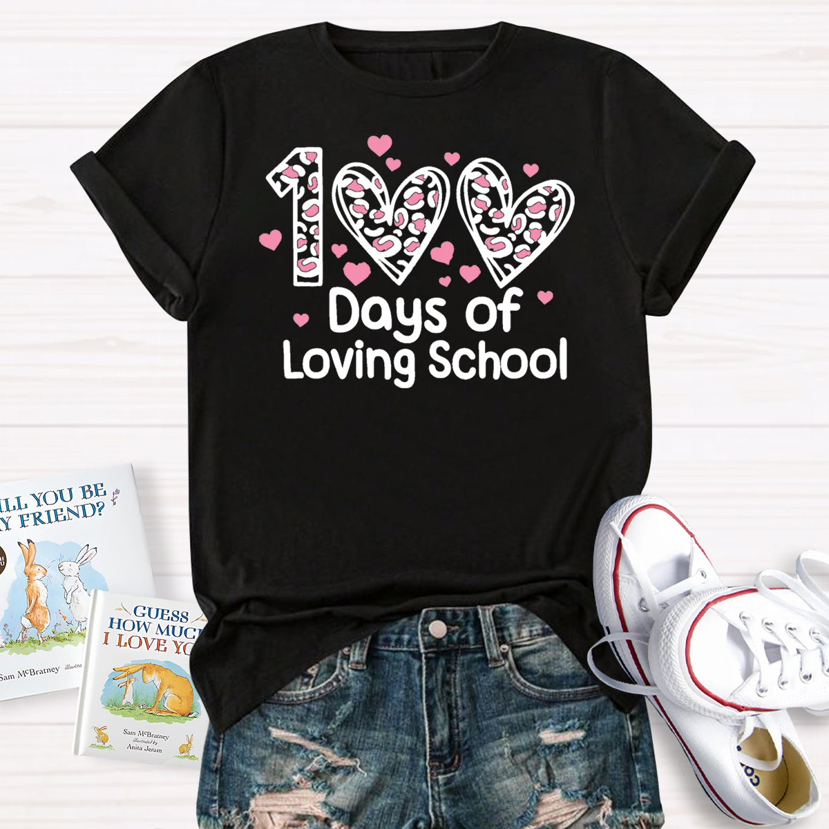 100 Days Of Loving School Teacher T-Shirt