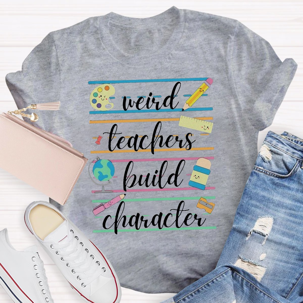 Weird Teachers Build Character Teacher Shirt