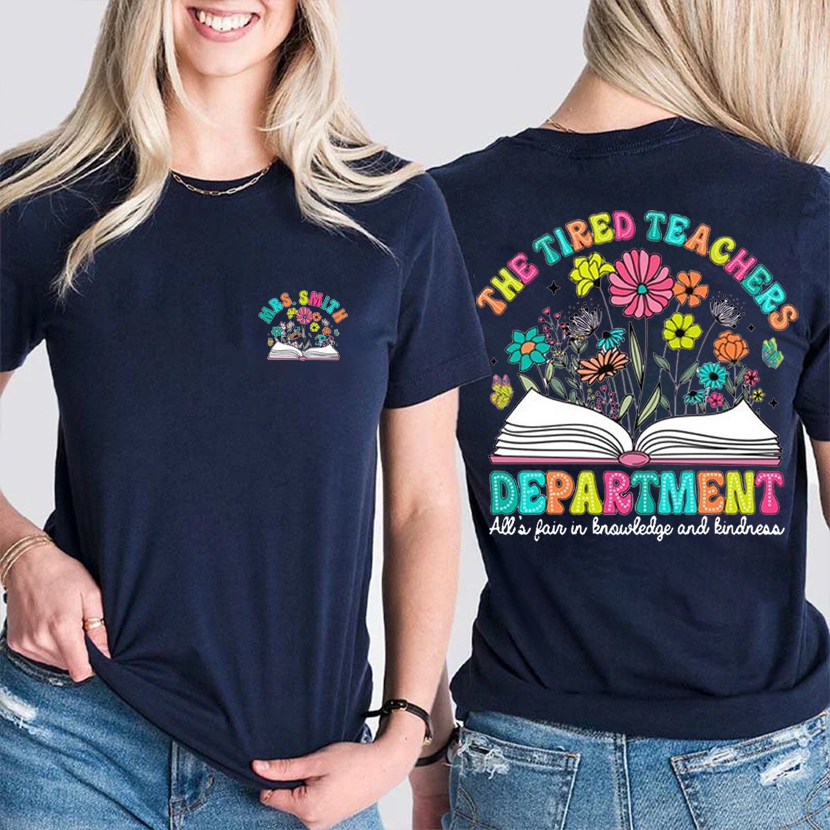 Personalized The Tired Teachers Department Double-Sided Teacher Shirt