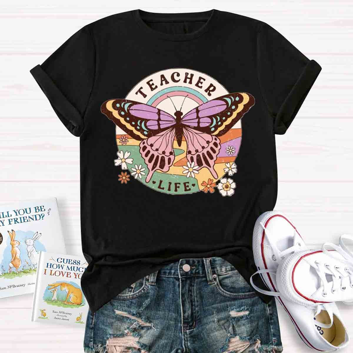 Teacher Life Butterfly T-Shirt