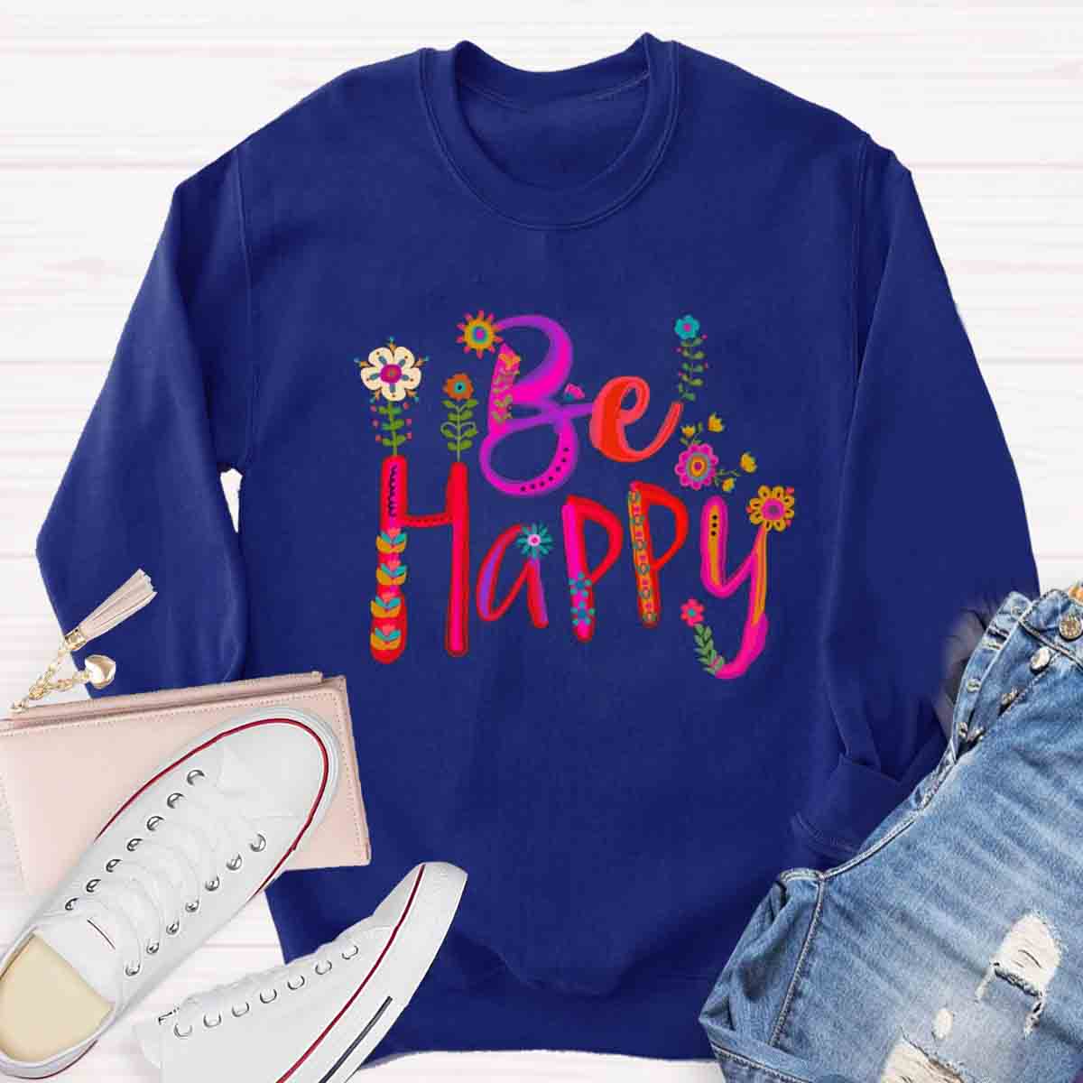 Be Happy Art Floral Sweatshirt