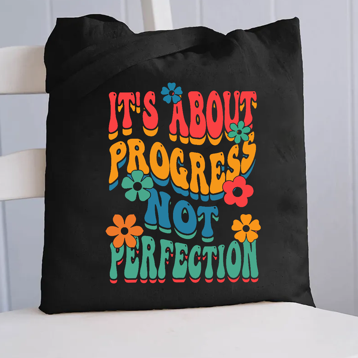 It's About Progress Not Perfection Testing Day Canvas Tote Bag
