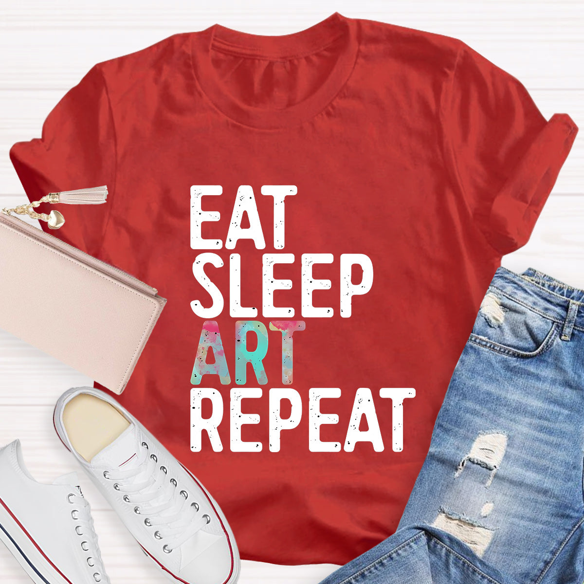 Eat Sleep Art Repeat  Teacher T-Shirt