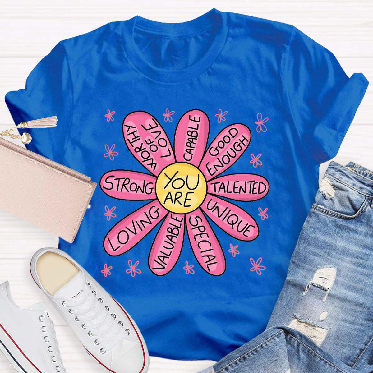 You Are Strong Loving Pink Floral Teacher T-Shirt